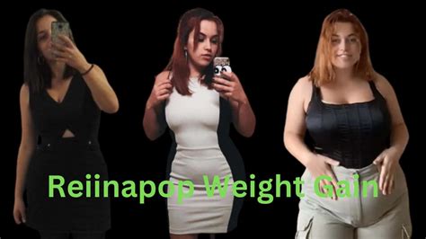 reiinapop weight gain